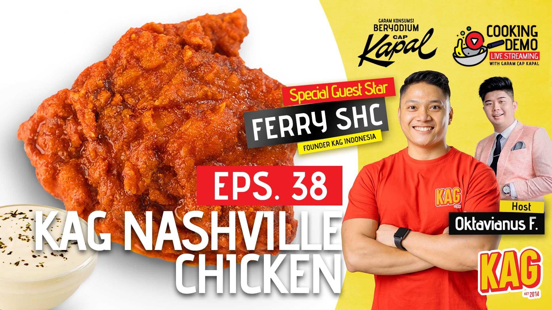 KAG Nashville Chicken, Ayam Crispy Pedasnya Nendang Poolllll