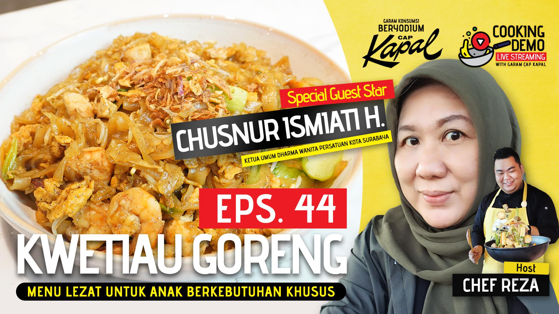 Menu Lezat "Kwetiaw Goreng" Untuk Anak Berkebutuhan Khusus