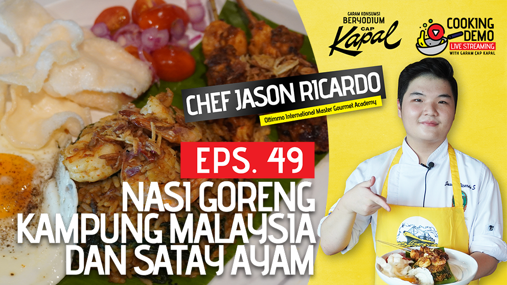 Nasi Goreng Kampung Malaysia & Satay Ayam, Ternyata Mudah Bikinnya