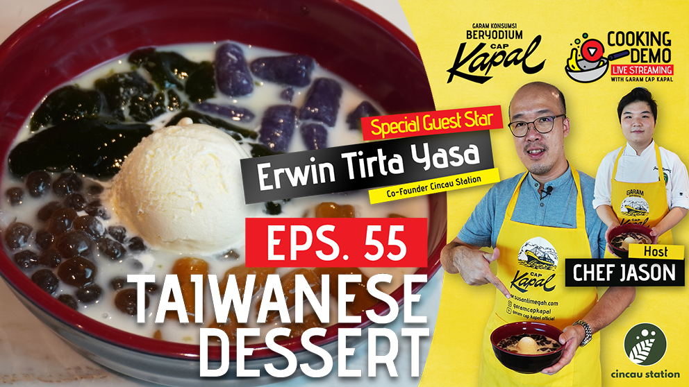 Enaknya Taiwanese Dessert Pakai Cincau dari Cincau Station
