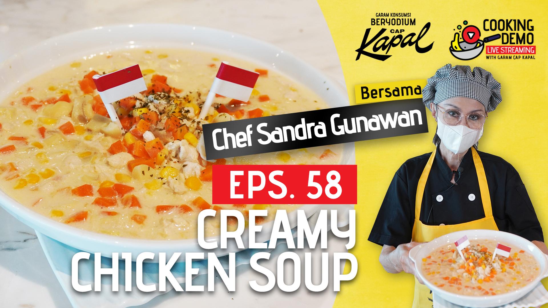 Gurih dan Lezatnya Creamy Chicken Soup