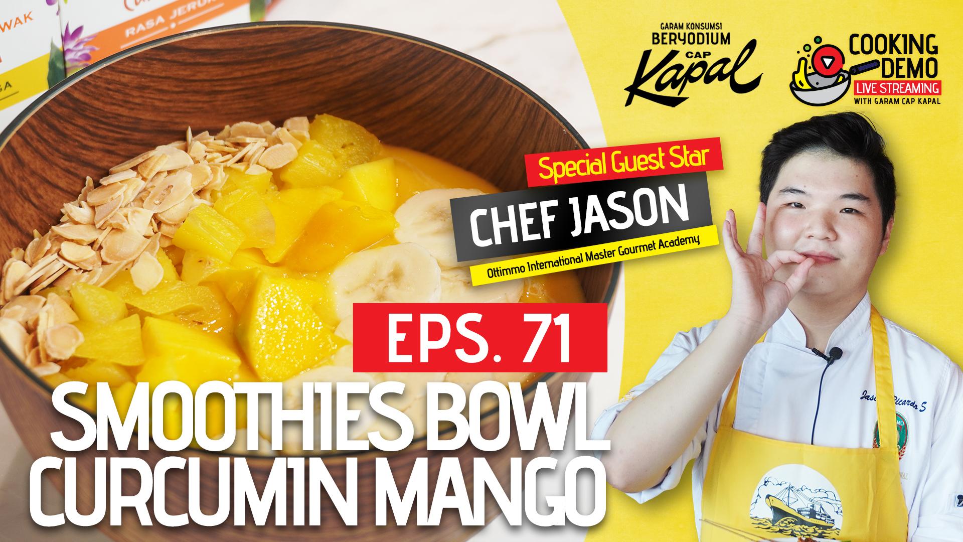 Menu Sehat Smoothies Bowl Curcumin Mango Yang Segar